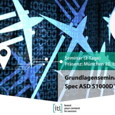 Grundlagenseminar zur Spec ASD S1000D™ (2 Tage) (Seminar | München)