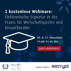 Elektronische Signatur in der Praxis für Wirtschaftsprüfer & Steuerberater (Webinar | Online) Elektronische Signatur in der Praxis für Wirtschaftsprüfer & Steuerberater (Webinar | Online)
