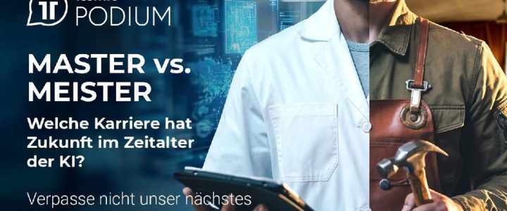 itemis PODIUM: Master vs. Meister | Welche Karriere hat Zukunft im Zeitalter der KI (Webinar | Online) itemis PODIUM: Master vs. Meister | Welche Karriere hat Zukunft im Zeitalter der KI (Webinar | Online)