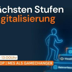 Live-Workshop auf LinkedIn: Wie Unternehmen durch valide Produktionsdaten ihre Effizienz steigern (Workshop | Online)