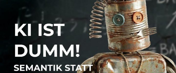 itemis PODIUM: KI ist dumm! Semantik statt Halluzinationen (Webinar | Online)