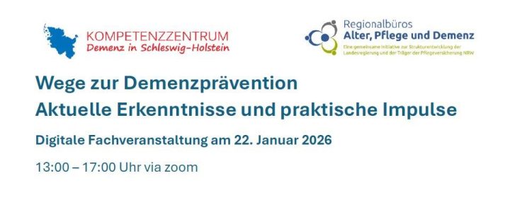 Wege zur Demenzprävention – Aktuelle Erkenntnisse und praktische Impulse (Vortrag | Online) Wege zur Demenzprävention – Aktuelle Erkenntnisse und praktische Impulse (Vortrag | Online)