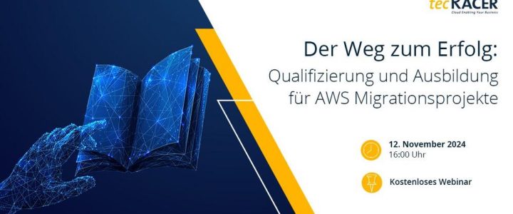 Der Weg zum Erfolg: Qualifizierung und Ausbildung für AWS Migrationsprojekte (Webinar | Online) Der Weg zum Erfolg: Qualifizierung und Ausbildung für AWS Migrationsprojekte (Webinar | Online)