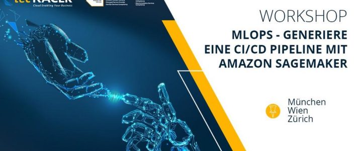 MLOps (sneak peek) – Generiere eine CI/CD Pipeline mit Amazon SageMaker (Workshop | München) MLOps (sneak peek) – Generiere eine CI/CD Pipeline mit Amazon SageMaker (Workshop | München)