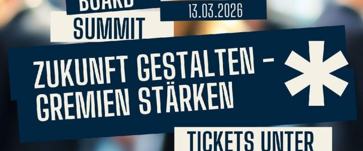 Board Summit | Der Aufsichtsrat der Zukunft (Konferenz | München)