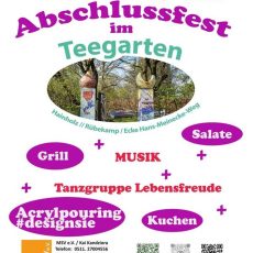 Abschlussfest im Teegarten Hainholz mit Acrylic Pouring am 14. September 2025 (Unterhaltung / Freizeit | Hannover) Abschlussfest im Teegarten Hainholz mit Acrylic Pouring am 14. September 2025 (Unterhaltung / Freizeit | Hannover)