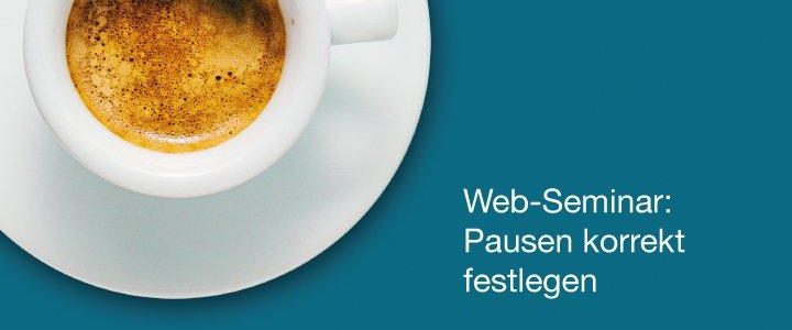 Pausen korrekt festlegen – für edtime und edtime PLUS Anwender (Webinar | Online)