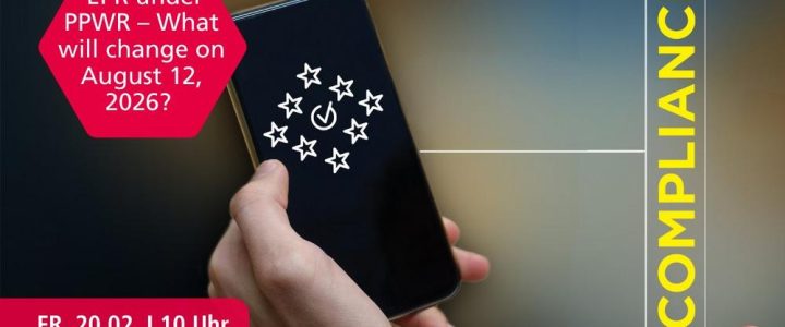 Compliance Talk in February: EPR under PPWR – What Will Change on August 12, 2026? (Webinar | Online)