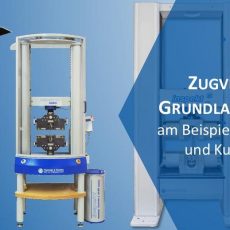 Grundlagenseminar Zugversuch – am Beispiel von Metallen und Kunststoffen (Schulung | Nossen)