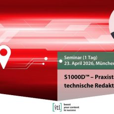 S1000D™ – Praxistag für technische Redakteur:innen (Seminar | München) S1000D™ – Praxistag für technische Redakteur:innen (Seminar | München)