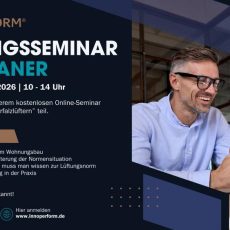 Online-Lüftungsseminar für Planer (anerkannt von der dena) (Webinar | Online) Online-Lüftungsseminar für Planer (anerkannt von der dena) (Webinar | Online)