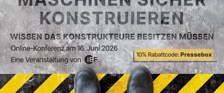 Maschinen sicher konstruieren – Online Konferenz (Konferenz | Online)