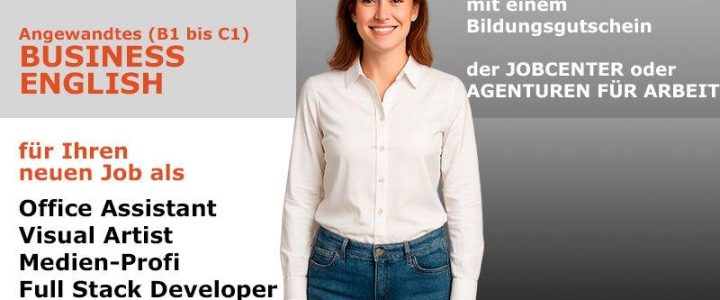 Weiterbildung Business English (B1–C1) mit Bildungsgutschein (Schulung | Berlin)