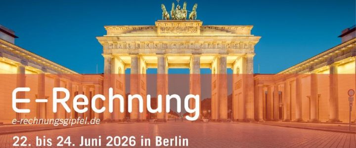 E-Rechnungs-Gipfel 2026 (Konferenz | Berlin) E-Rechnungs-Gipfel 2026 (Konferenz | Berlin)