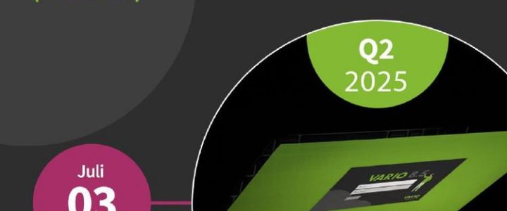 Neues aus der VARIO 8 Entwicklung – Q2 2025 (Webinar | Online)