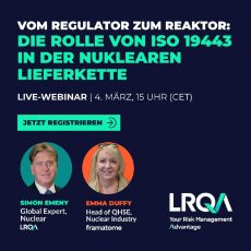 Vom Regulator zum Reaktor – Die Rolle von ISO 19443 in der nuklearen Lieferkette (Webinar | Online)