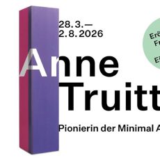 Anne Truitt. Pionierin der Minimal Art (Konferenz | Düsseldorf)