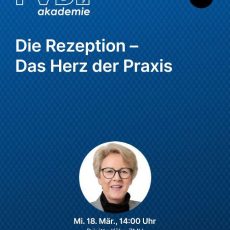 Die Rezeption – Das Herz der Praxis (Webinar | Online)