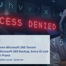 Sichern Sie Ihren Microsoft 365 Tenant vollständig: M365 Backup, Entra ID & RUBRIK  in der Praxis (Webinar | Online)