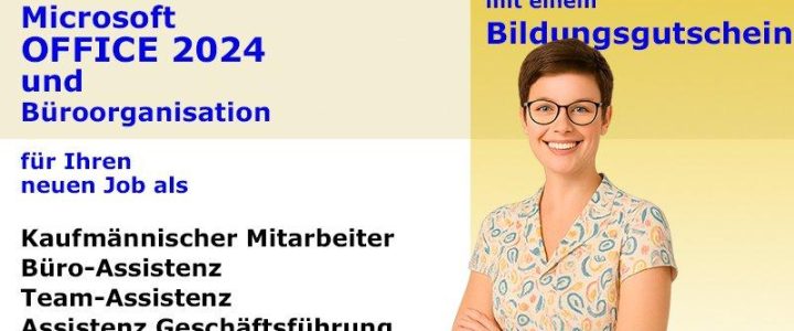 Mit Microsoft Office 2024 zurück in den Büroalltag – Weiterbildung mit Perspektive (Schulung | Berlin)