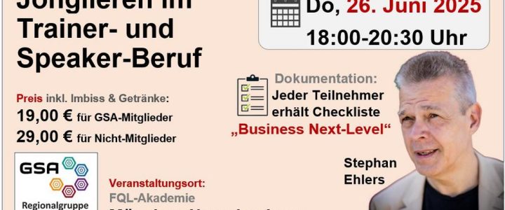 Jonglieren im Trainer- und Speaker-Beruf (Workshop | München)