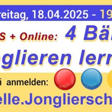 4 Bälle jonglieren lernen für 3-Ball-Jongleure – LIVE – ONLINE + GRATIS! (Workshop | Online) 4 Bälle jonglieren lernen für 3-Ball-Jongleure – LIVE – ONLINE + GRATIS! (Workshop | Online)