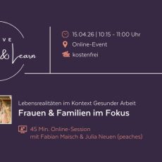 MOOVE Reflect & Learn: Lebensrealitäten im Kontext Gesunder Arbeit – Frauen & Familien im Fokus (Webinar | Online)