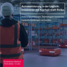 Automatisierung in der Logistik: Investieren mit Klarheit statt Risiko (Webinar | Online)