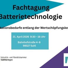Batterietechnologie im Aufwind – jetzt das Berufsbild von morgen mitgestalten! (Konferenz | Suhl) Batterietechnologie im Aufwind – jetzt das Berufsbild von morgen mitgestalten! (Konferenz | Suhl)