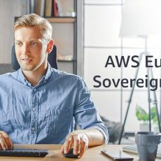 Die AWS European Sovereign Cloud Webinar zu den Möglichkeiten für Kunden und Partner (Webinar | Online)