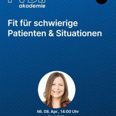 Fit für schwierige Patienten und Situationen (Webinar | Online) Fit für schwierige Patienten und Situationen (Webinar | Online)