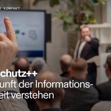 Grundschutz++ kompakt: Die Zukunft der Informationssicherheit verstehen (Webinar | Online) Grundschutz++ kompakt: Die Zukunft der Informationssicherheit verstehen (Webinar | Online)