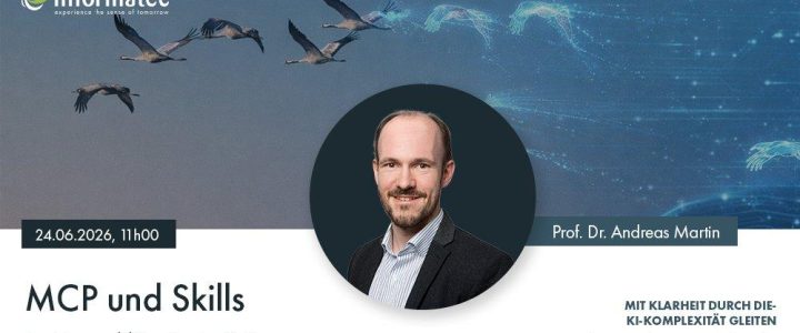 Live Webinar: MCP und Skills – Bausteine produktiver Agenten-Systeme (Webinar | Online)