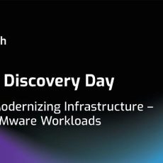 AWS Discovery Day – Modernizing Infrastructure – VMware Workloads Lernen Sie, Ihre VMware Workloads (Webinar | Online)