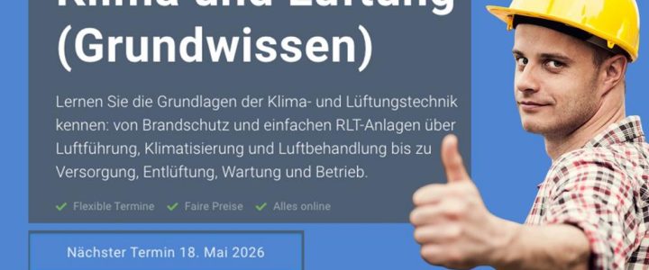 Online-Schulung: Klima und Lüftung (Grundwissen) (Schulung | Online)