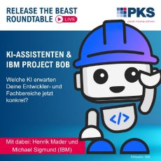 PKS Release the Beast Roundtable | KI-Assistenten & IBM Project Bob im Fokus (Webinar | Online) PKS Release the Beast Roundtable | KI-Assistenten & IBM Project Bob im Fokus (Webinar | Online)