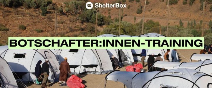 ShelterBox Botschafter:innen Training (Vortrag | Online)