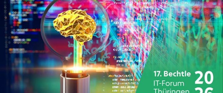 Das 17. Bechtle IT-Forum Thüringen 2026 (Kongress | Erfurt)