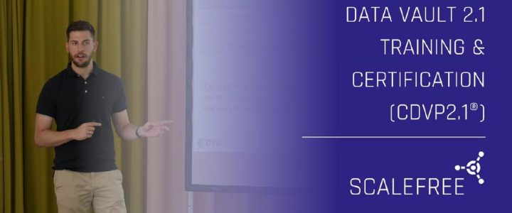Data Vault 2.1 Training & Certification (CDVP2.1®) – German – München (Schulung | Munich)