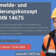 Brandmelde- und Alarmierungskonzept nach DIN 14675 (Schulung | Online) Brandmelde- und Alarmierungskonzept nach DIN 14675 (Schulung | Online)