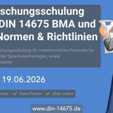 Auffrischungsschulung nach DIN 14675 BMA und SAA Normen & Richtlinien (Schulung | Online) Auffrischungsschulung nach DIN 14675 BMA und SAA Normen & Richtlinien (Schulung | Online)