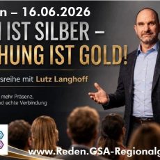Reden ist Silber – Beziehung ist Gold! 16.06. München – 18:30 Uhr (Vortrag | München)