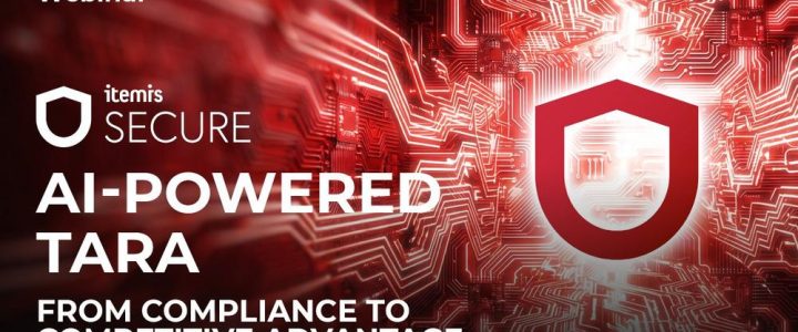 itemis WEBINAR: AI-Powered TARA — From Compliance to Competitive Advantage (Webinar | Online) itemis WEBINAR: AI-Powered TARA — From Compliance to Competitive Advantage (Webinar | Online)