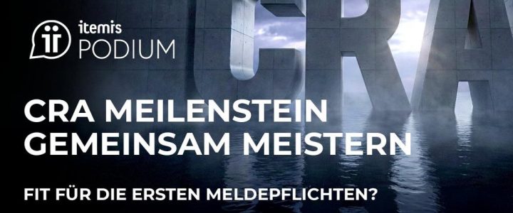 itemis PODIUM: Den ersten CRA Meilenstein gemeinsam meistern (Webinar | Online) itemis PODIUM: Den ersten CRA Meilenstein gemeinsam meistern (Webinar | Online)