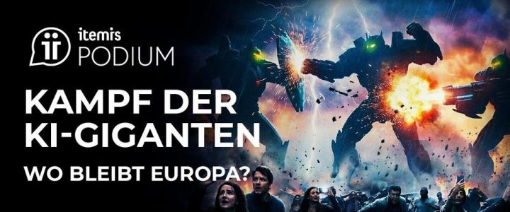 itemis PODIUM: Kampf der KI-Giganten – Wo bleibt Europa? (Webinar | Online) itemis PODIUM: Kampf der KI-Giganten – Wo bleibt Europa? (Webinar | Online)