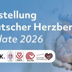Save the Date: Vorstellung des Deutschen Herzberichts – Update 2026 (Hybrid-Pressekonferenz) (Pressetermin | Online) Save the Date: Vorstellung des Deutschen Herzberichts – Update 2026 (Hybrid-Pressekonferenz) (Pressetermin | Online)