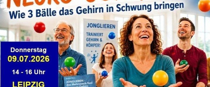 Neuro-Jonglage: 3 Bälle jonglieren und viel über das gehirn lernen (Workshop | Leipzig)