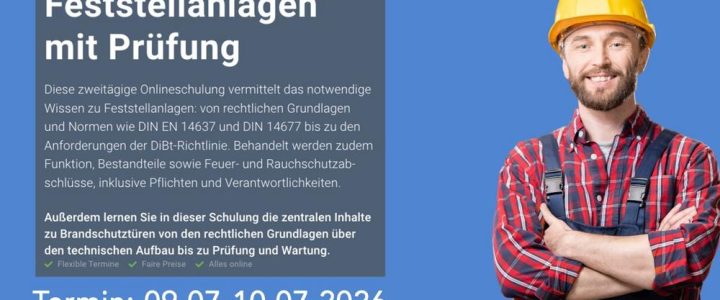 Fachkraft Feststellanlagen mit Prüfung (Schulung | Online) Fachkraft Feststellanlagen mit Prüfung (Schulung | Online)