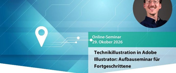 Technikillustration in Adobe Illustrator: Aufbauseminar für Fortgeschrittene (Webinar | Online) Technikillustration in Adobe Illustrator: Aufbauseminar für Fortgeschrittene (Webinar | Online)