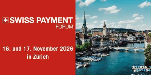 Swiss Payment Forum 2026 (Konferenz | Zürich) Swiss Payment Forum 2026 (Konferenz | Zürich)